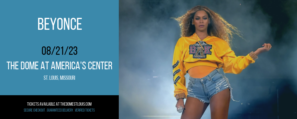 Beyonce at The Dome at America's Center