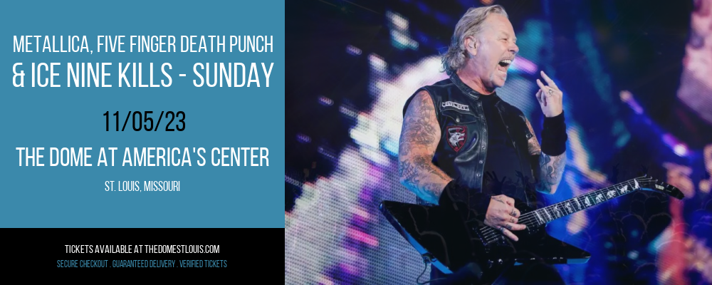 Metallica at The Dome at America's Center