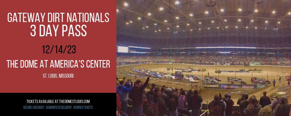 Gateway Dirt Nationals at The Dome at America's Center