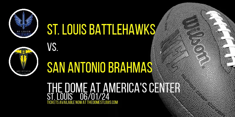 St. Louis BattleHawks at The Dome at America's Center
