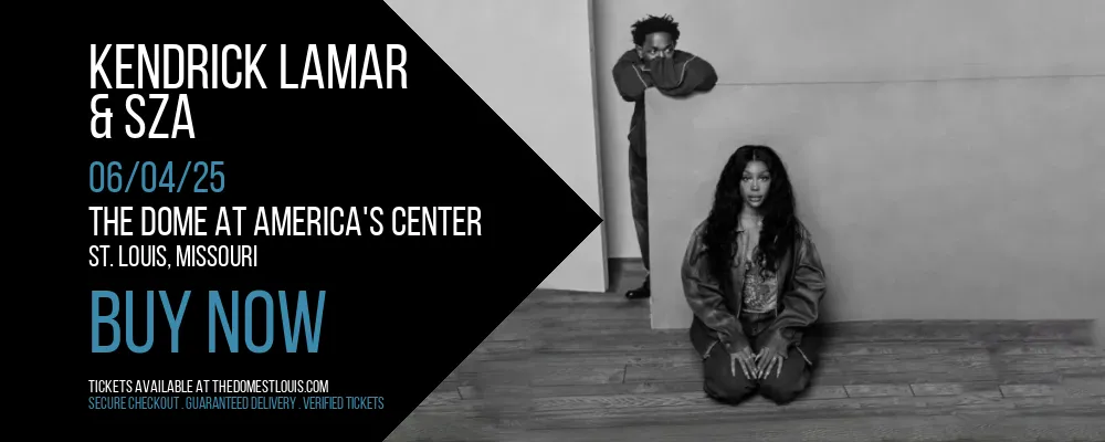 Kendrick Lamar & SZA at The Dome at America's Center